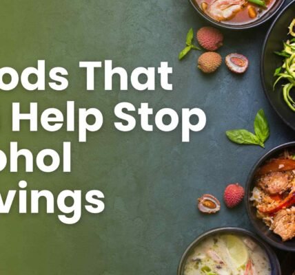 7 Foods That Can Help Stop Alcohol Cravings