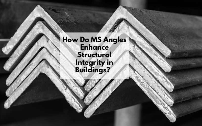 How Do MS Angles Enhance Structural Integrity in Buildings?