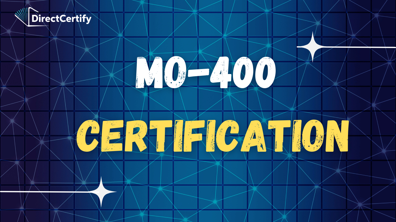 Achieving Success with MO-400 Certification